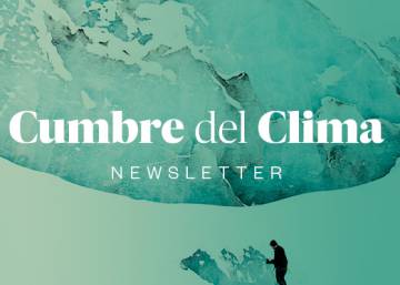 Reciba la 'newsletter' especial de la Cumbre del Clima
