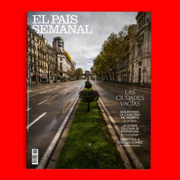 Las ciudades vacías, este domingo, en ‘El País Semanal’