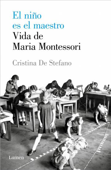 “Si ponemos al niño realmente en el centro, como pedía Maria Montessori, todo cambia para siempre”