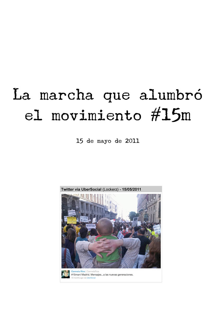 Narración del #15m | EL PAÍS