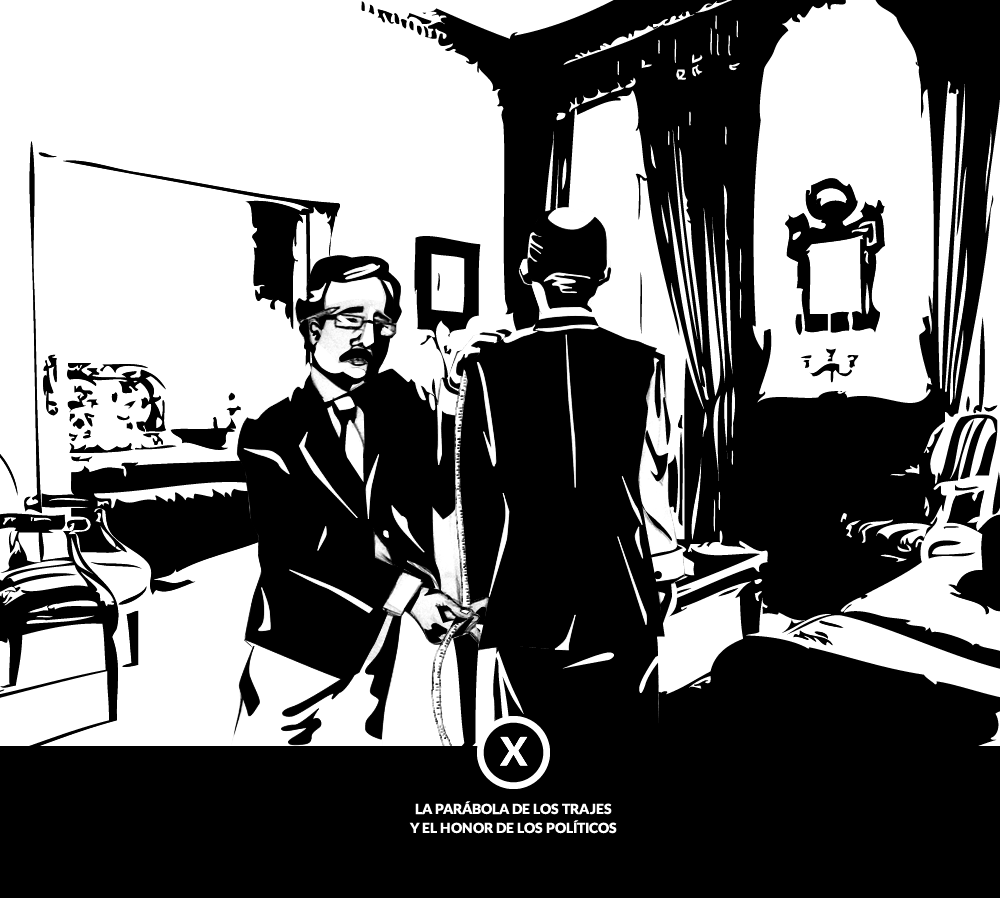 La parábola de los trajes y el honor de los políticos