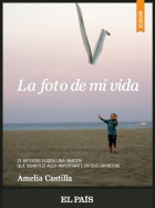 La foto de mi vida